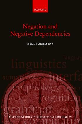 Zeijlstra |  Negation and Negative Dependencies | Buch |  Sack Fachmedien