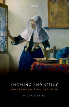 Ayers |  Knowing and Seeing | Buch |  Sack Fachmedien