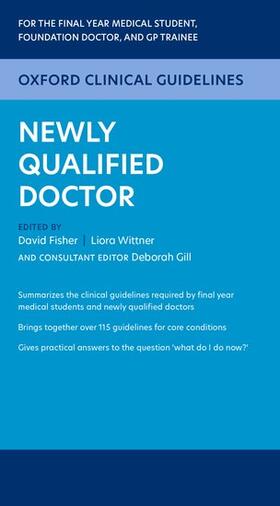 Fisher / Wittner |  Oxford Clinical Guidelines: Newly Qualified Doctor | Buch |  Sack Fachmedien