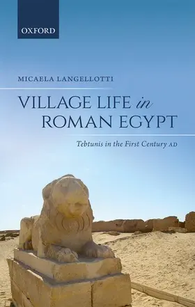 Langellotti |  Village Life in Roman Egypt | Buch |  Sack Fachmedien