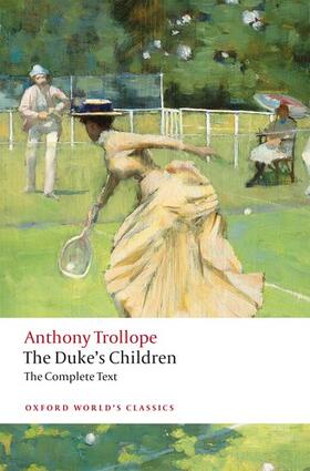 Trollope / Amarnick |  The Duke's Children Complete | Buch |  Sack Fachmedien