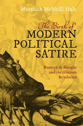 Hale |  The Birth of Modern Political Satire | Buch |  Sack Fachmedien