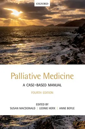 MacDonald / Herx / Boyle |  Palliative Medicine: A Case-Based Manual | Buch |  Sack Fachmedien