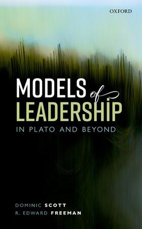 Scott / Freeman |  Models of Leadership in Plato and Beyond | Buch |  Sack Fachmedien