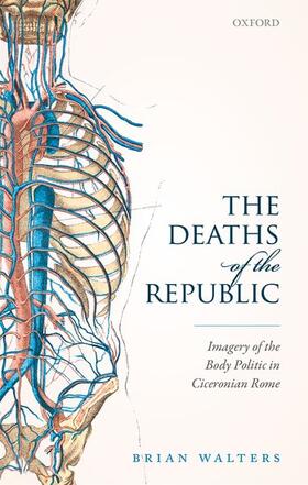 Walters |  The Deaths of the Republic | Buch |  Sack Fachmedien