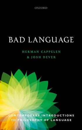Cappelen / Dever |  Bad Language | Buch |  Sack Fachmedien
