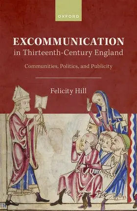 Hill |  Excommunication in Thirteenth-Century England | Buch |  Sack Fachmedien