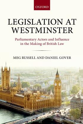 Russell / Gover |  Legislation at Westminster | Buch |  Sack Fachmedien