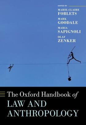 Foblets / Goodale / Sapignoli |  The Oxford Handbook of Law and Anthropology | Buch |  Sack Fachmedien