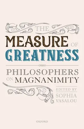 Vasalou |  The Measure of Greatness | Buch |  Sack Fachmedien