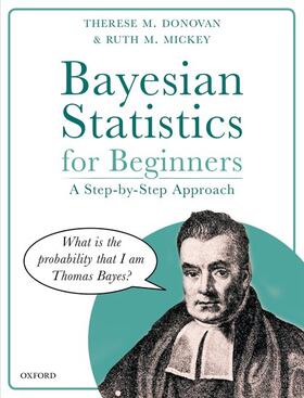 Donovan / Mickey |  Bayesian Statistics for Beginners: A Step-By-Step Approach | Buch |  Sack Fachmedien