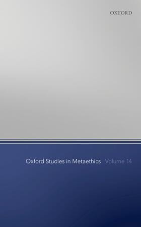 Shafer-Landau |  Oxford Studies in Metaethics Volume 14 | Buch |  Sack Fachmedien