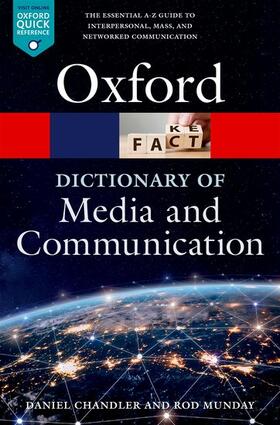 Chandler / Munday |  A Dictionary of Media and Communication | Buch |  Sack Fachmedien