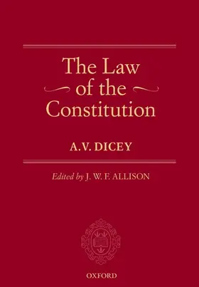 Dicey / Allison |  The Law of the Constitution | Buch |  Sack Fachmedien