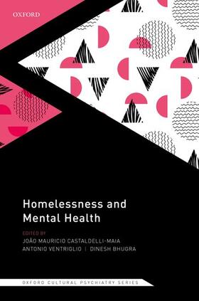 Castaldelli-Maia / Ventriglio / Bhugra |  Homelessness and Mental Health | Buch |  Sack Fachmedien