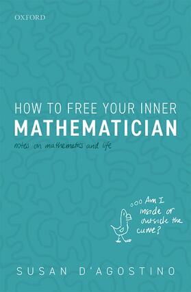 D'Agostino |  How to Free Your Inner Mathematician | Buch |  Sack Fachmedien