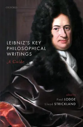 Lodge / Strickland |  Leibniz's Key Philosophical Writings | Buch |  Sack Fachmedien