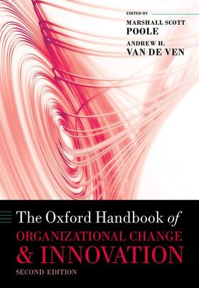 Poole / Van de Ven |  The Oxford Handbook of Organizational Change and Innovation | Buch |  Sack Fachmedien