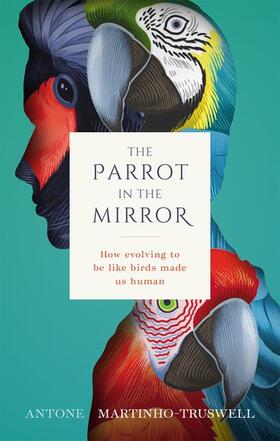 Martinho-Truswell |  The Parrot in the Mirror | Buch |  Sack Fachmedien