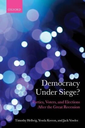 Hellwig / Kweon / Vowles |  Democracy Under Siege? | Buch |  Sack Fachmedien