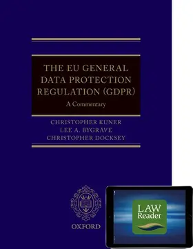 Kuner / Bygrave / Docksey |  The EU General Data Protection Regulation (Gdpr) | Buch |  Sack Fachmedien