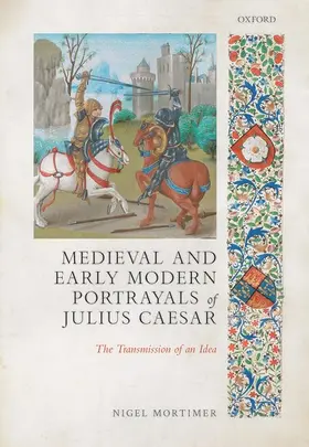 Mortimer |  Medieval and Early Modern Portrayals of Julius Caesar | Buch |  Sack Fachmedien