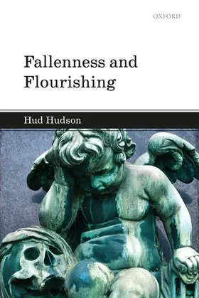 Hudson |  Fallenness and Flourishing | Buch |  Sack Fachmedien