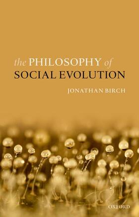 Birch |  The Philosophy of Social Evolution | Buch |  Sack Fachmedien