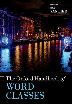 van Lier |  The Oxford Handbook of Word Classes | Buch |  Sack Fachmedien