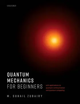 Zubairy |  Quantum Mechanics for Beginners | Buch |  Sack Fachmedien