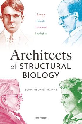 Meurig Thomas |  Architects of Structural Biology | Buch |  Sack Fachmedien