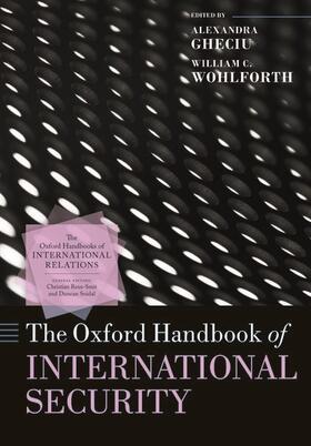 Gheciu / Wohlforth |  The Oxford Handbook of International Security | Buch |  Sack Fachmedien