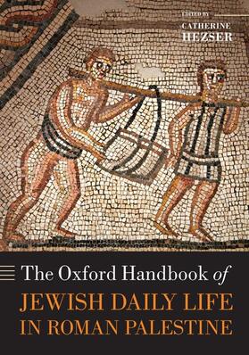 Hezser |  The Oxford Handbook of Jewish Daily Life in Roman Palestine | Buch |  Sack Fachmedien