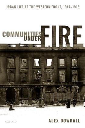 Dowdall |  Communities Under Fire | Buch |  Sack Fachmedien