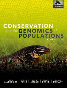 Allendorf / Funk / Aitken |  Conservation and the Genomics of Populations | Buch |  Sack Fachmedien