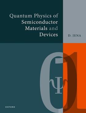 Jena |  Quantum Physics of Semiconductor Materials and Devices | Buch |  Sack Fachmedien