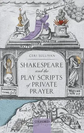 Sullivan |  Shakespeare and the Play Scripts of Private Prayer | Buch |  Sack Fachmedien