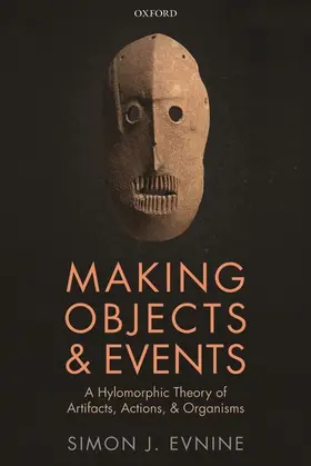 Evnine |  Making Objects and Events | Buch |  Sack Fachmedien