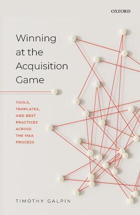 Galpin |  Winning at the Acquisition Game | Buch |  Sack Fachmedien