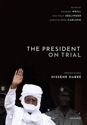 Weill / Thuy Seelinger / Carlson |  The President on Trial | Buch |  Sack Fachmedien