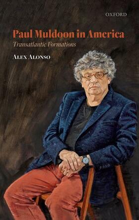 Alonso |  Paul Muldoon in America | Buch |  Sack Fachmedien