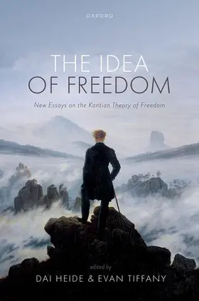 Heide / Tiffany |  The Idea of Freedom | Buch |  Sack Fachmedien