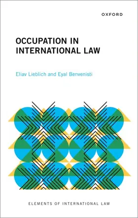 Lieblich / Benvenisti |  Occupation in International Law | Buch |  Sack Fachmedien