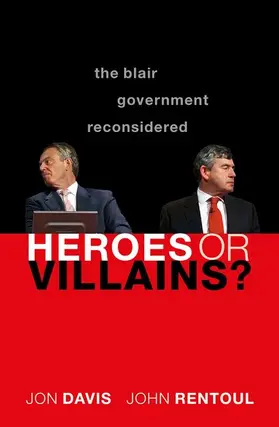 Rentoul / Davis | Heroes or Villains? | Buch | 978-0-19-886281-9 | sack.de