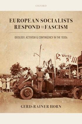 Horn |  European Socialists Respond to Fascism | Buch |  Sack Fachmedien