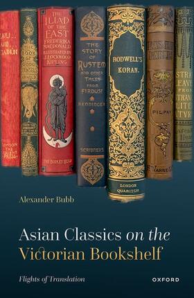 Bubb |  Asian Classics on the Victorian Bookshelf | Buch |  Sack Fachmedien