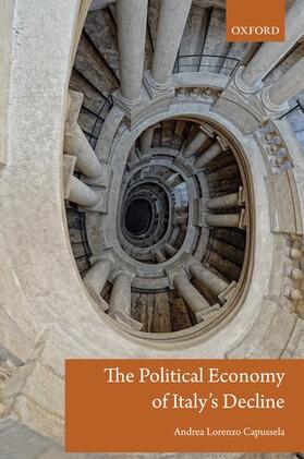 Capussela |  The Political Economy of Italy's Decline | Buch |  Sack Fachmedien