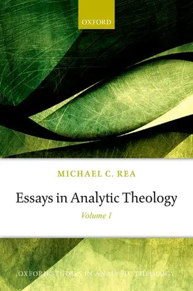 Rea |  Essays in Analytic Theology | Buch |  Sack Fachmedien