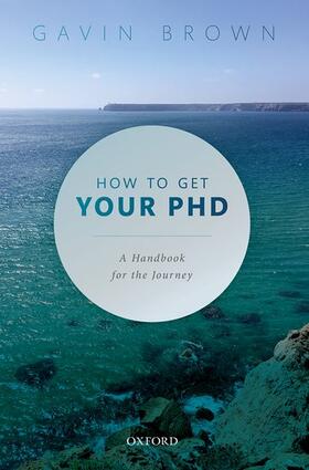 Brown |  How to Get Your PhD | Buch |  Sack Fachmedien