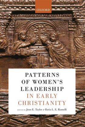 Taylor / Ramelli | Patterns of Women's Leadership in Early Christianity | Buch | 978-0-19-886706-7 | sack.de